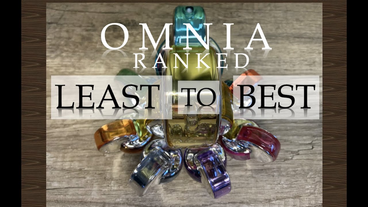 BEST to WORST: BVLGARI 💎 OMNIA PERFUMES 💎 RANKED - | Perfume Review | Fragrance Collection 2021