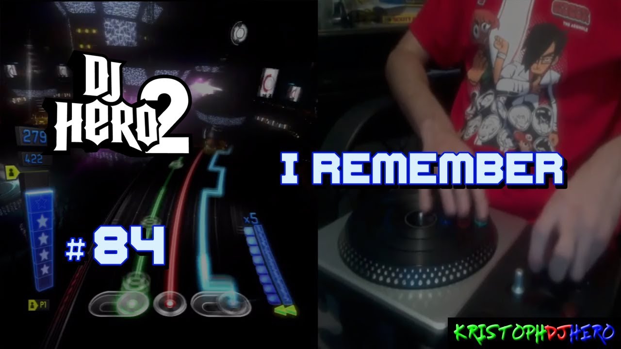 DJ Hero 2 - I Remember 100% FC (Expert)