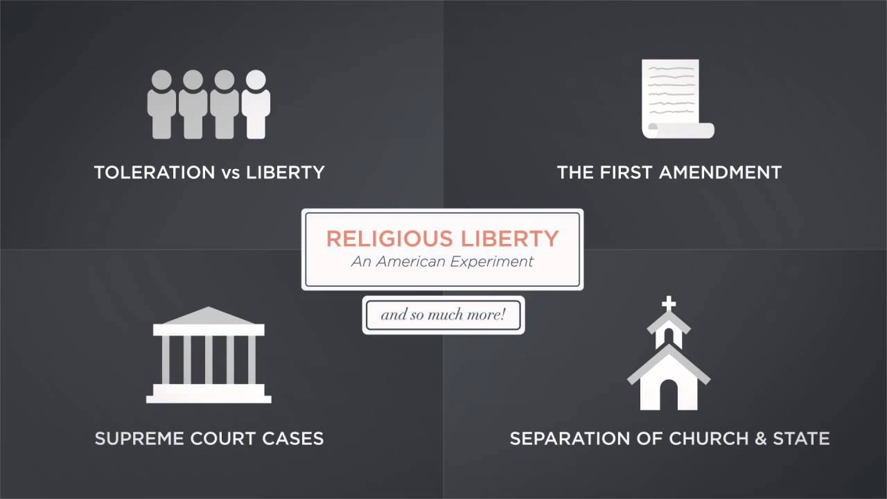 Religious Liberty: An American Experiment