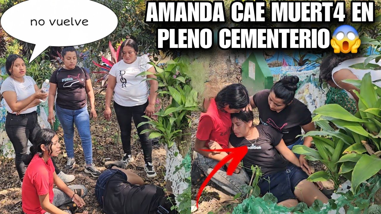 Dios Mio AMANDA Cae Muert4 En Pleno Cementerio Ya No Aguanto Mas😧 La Perdida De Su Bebe😱
