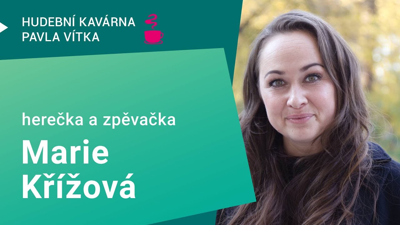Jak jsem poznala kouzlo jeviště, už mě z něj nedostali, směje se herečka a zpěvačka Marie Křížová