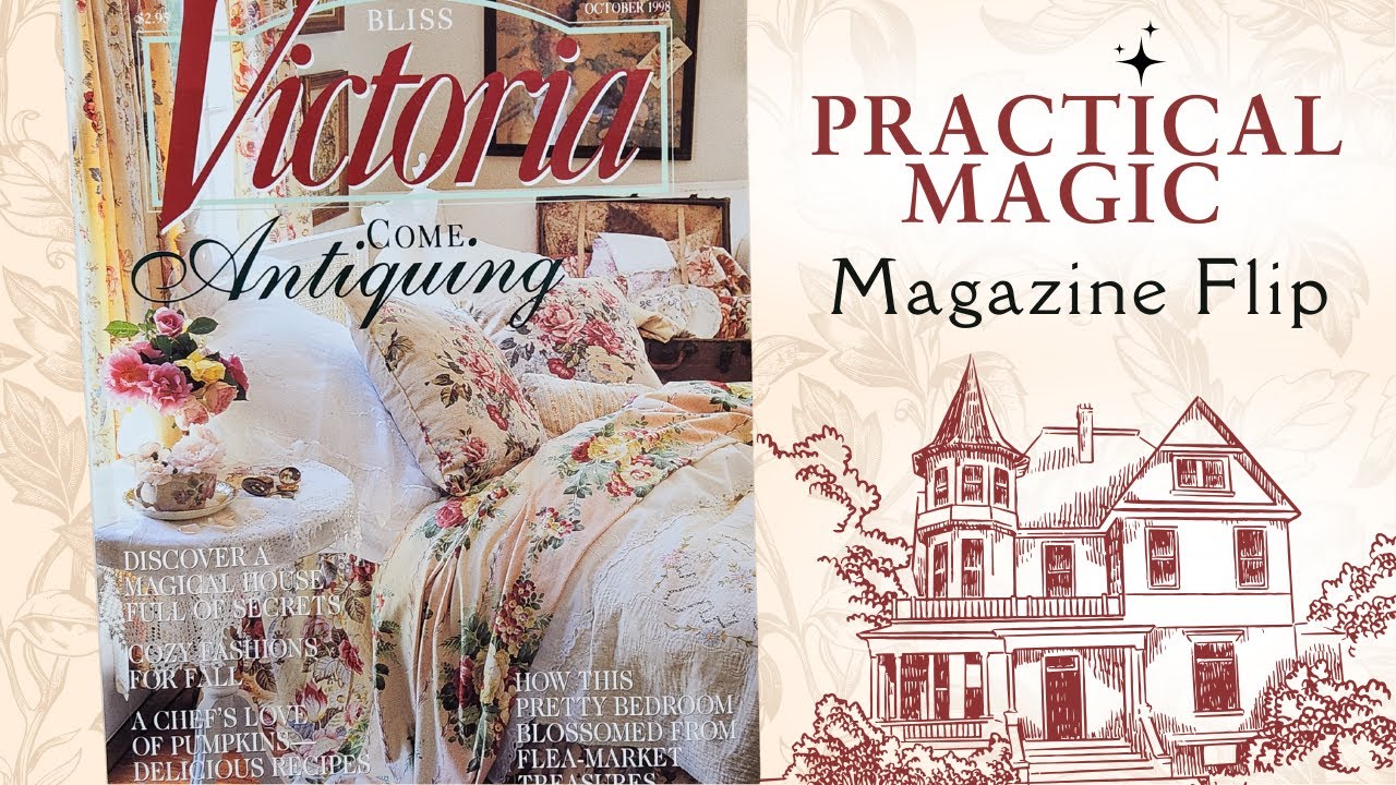 Practical Magic House | October 1998 Victoria Magazine Flip Through | No Commentary | Fall Vibes