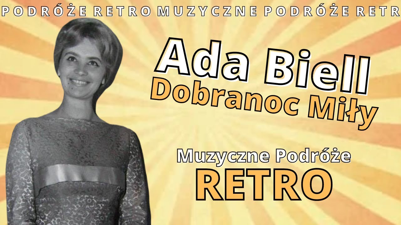 Ada Biell - Dobranoc Miły (1956). Prezentacja Zdjęć!