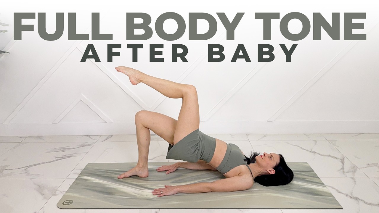 Full Body Postpartum Toning - 20 Minute Workout After Pregnancy