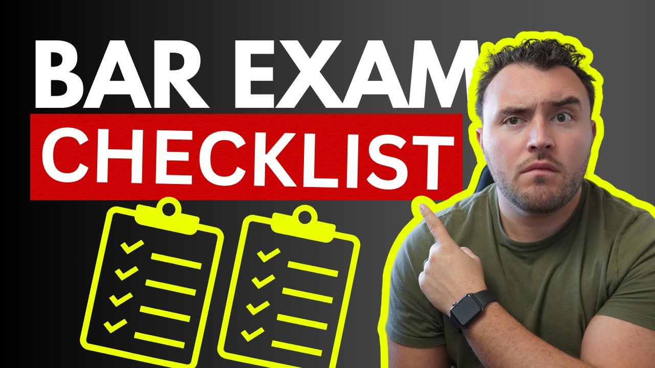 Bar Exam Checklist 2025 (DO THIS TO PASS)