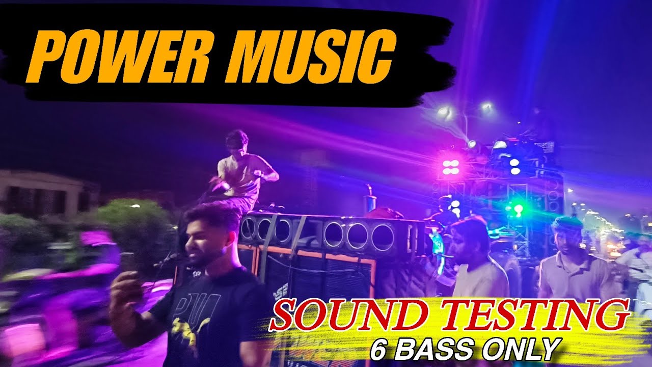 POWER MUSIC 6 BASS 12 SPEAKER SOUND TESTING HARIDWAR KAWAD YATRA 2025