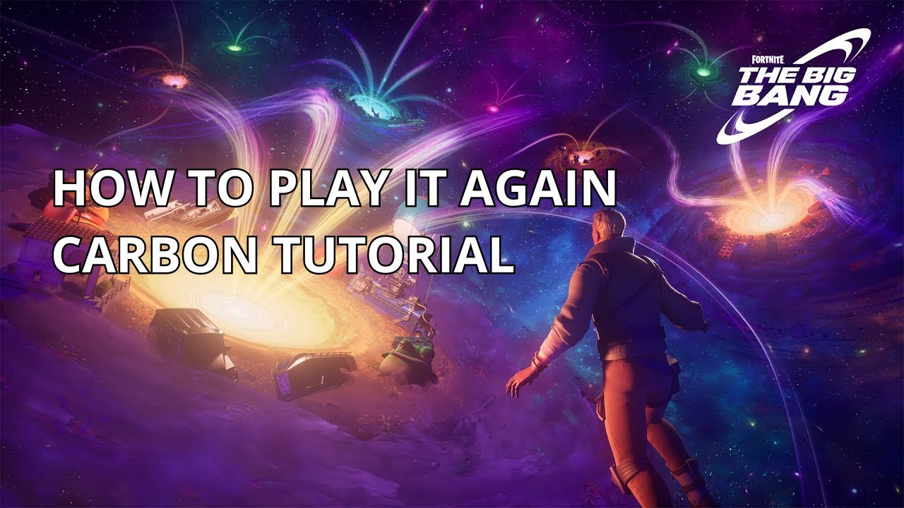 How to play the Big Bang Event again | Fortnite Carbon/Neonite tutorial