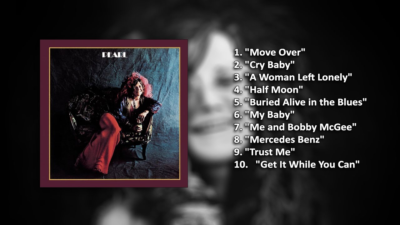 Janis Joplin - Pearl  [1971] (full album) HQ