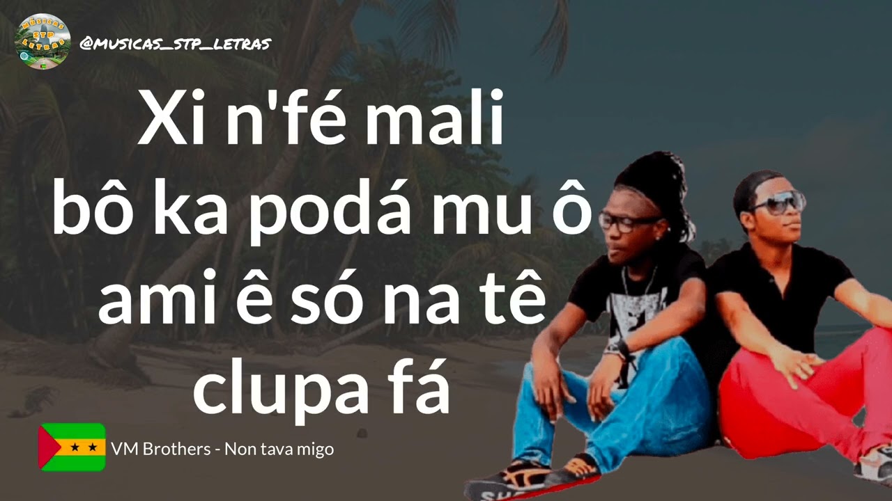 VM Brothers - Non tava migo. Letra