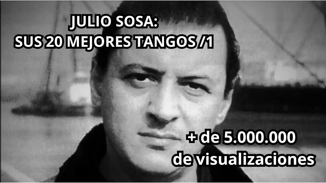 JULIO SOSA: SUS 20 MEJORES TANGOS / 1