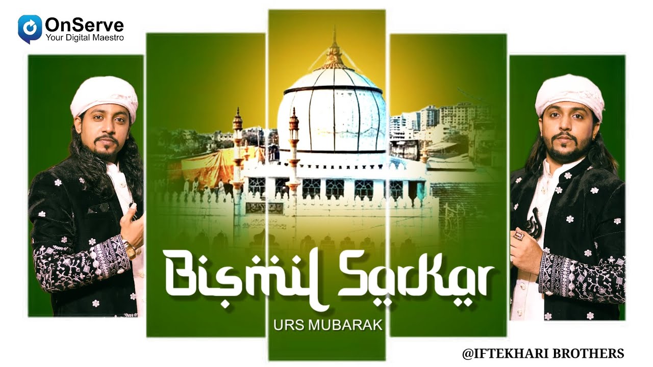 Tumhare Husn Ne Sahab || Urs Mubarak Bismil Sarkar 2024 I Iftekhari Brothers Official