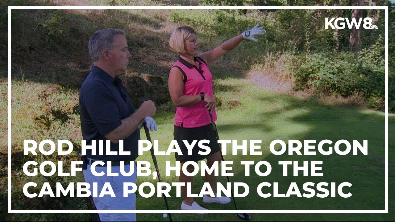 Rod Hill's day at the Oregon Golf Club, home of the Cambia Portland Classic