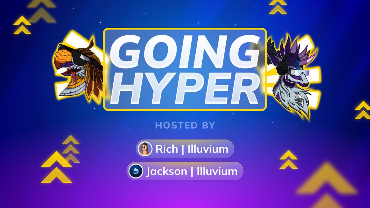 Going Hyper Episode #4 - Illuvium Podcast w/ Rich & Jackson
