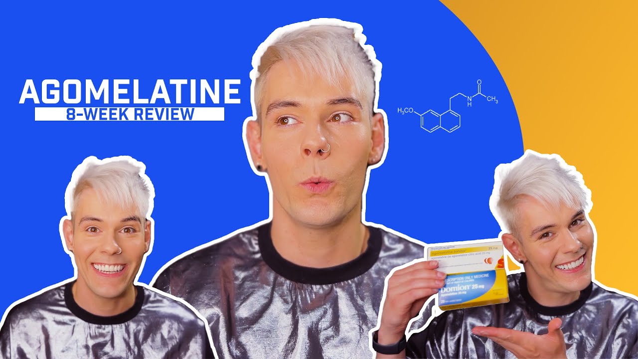 Agomelatine / Valdoxan review - 8 weeks!