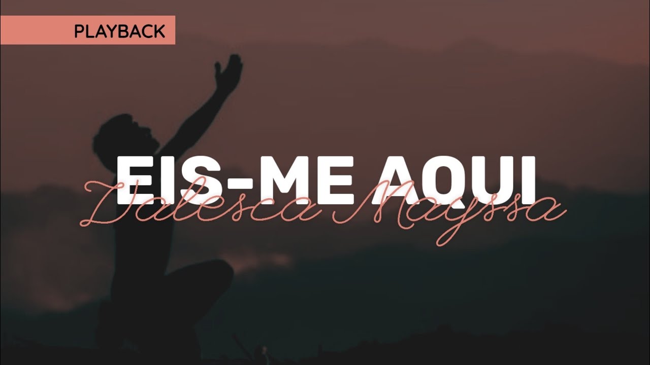 PLAYBACK REDUZIDO EIS-ME AQUI | Valesca Mayssa