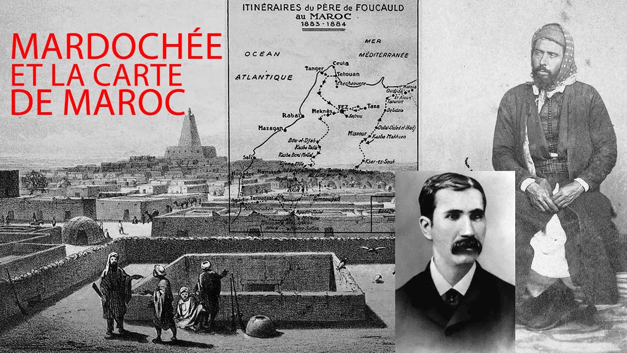 Histoire de Mogador ( Rabbin Mardochée Aby Serour et  Charles de Foucauld) - la carte de Maroc