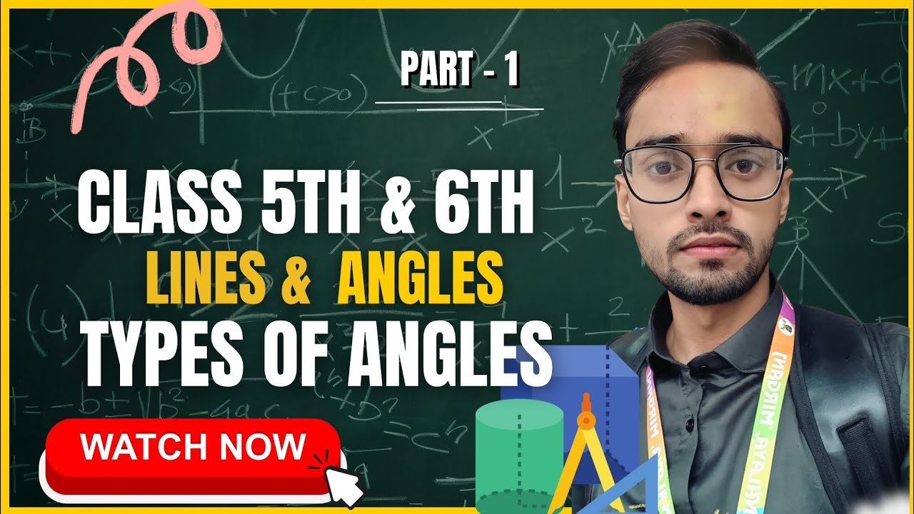 😊**Lines & Angles - Part 1 | Class 5 & 6 Learn geometry basics with fun examples! 📐✨