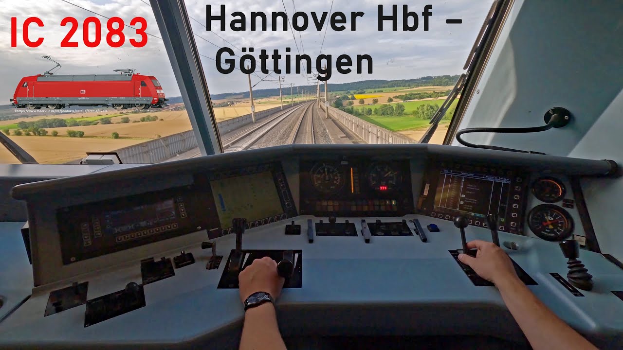 InterCity Königssee | IC 2083 Hannover Hbf - Göttingen | поездка в кабине с машинистом | BR 101