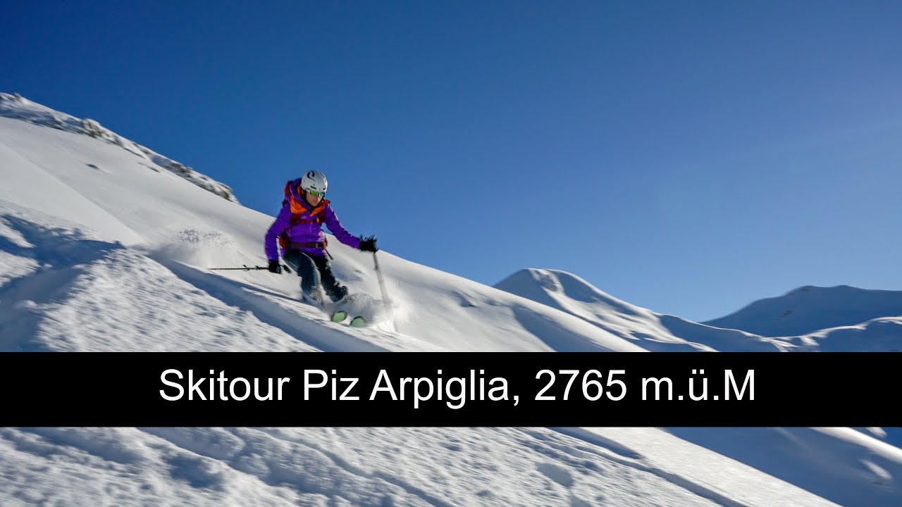Ein weiterer Tag im Skitourenparadies: Piz Arpiglia, 2765 m.ü.M