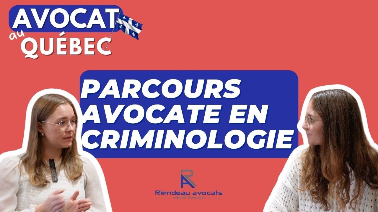 Avocat en droit criminel au Québec