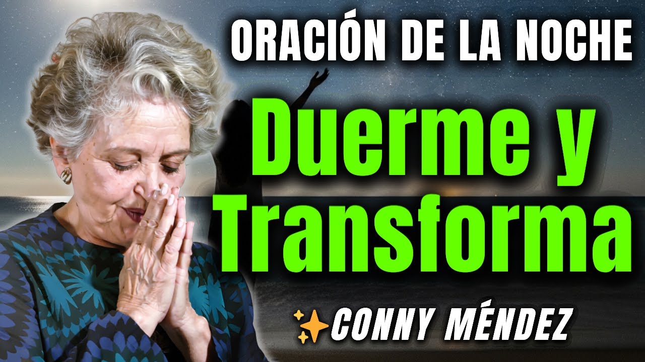 El Poder de estas 3 PALABRAS Sagradas al Dormir | Conny Méndez - YO SOY