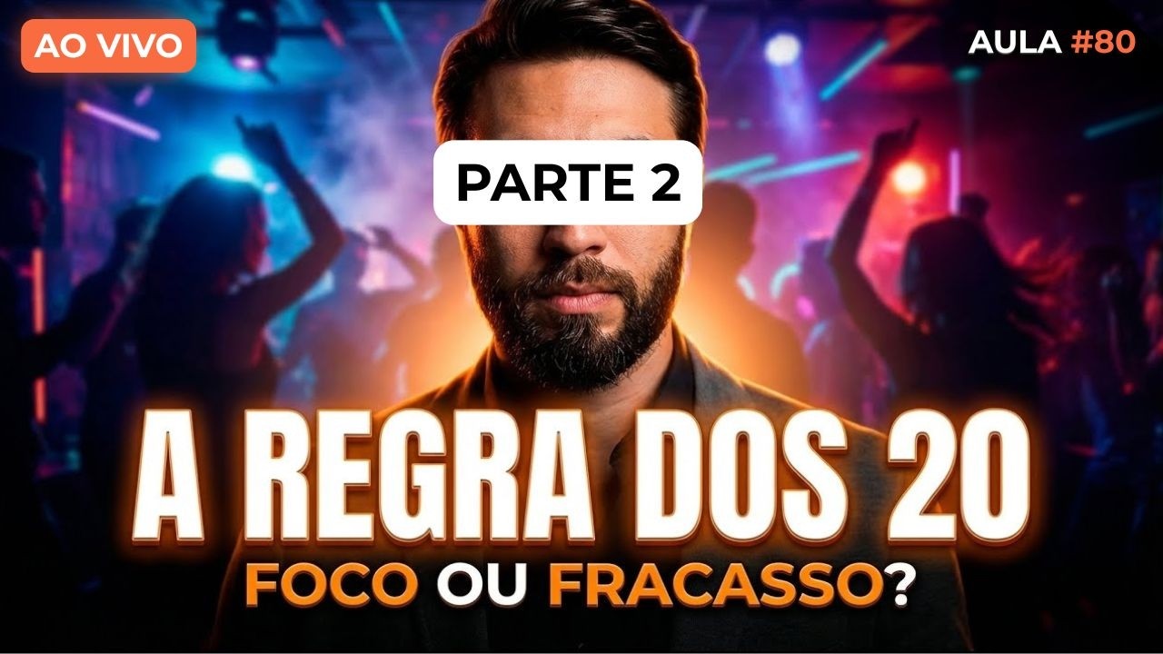 A REGRA DOS 20 ANOS: Foco ou Fracasso? - Catena ao vivo #80 (Parte 2)