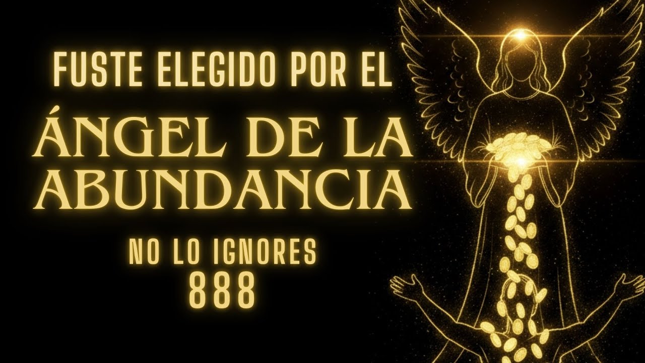 ¡EL ÁNGEL DE LA ABUNDANCIA TE ELIGIÓ! Escucha este mensaje antes de que desaparezca 💸😇