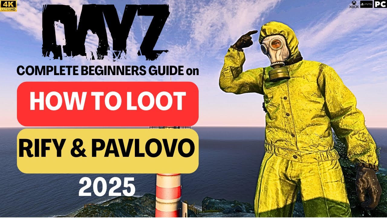 A complete beginner's guide to Rify and Pavlovo in DayZ 2025  (PC/PS5/XBOX)