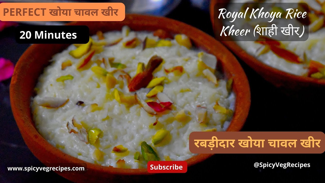 Royal Khoya Rice Kheer | Traditional Indian Dessert | Rich & Creamy Sweet