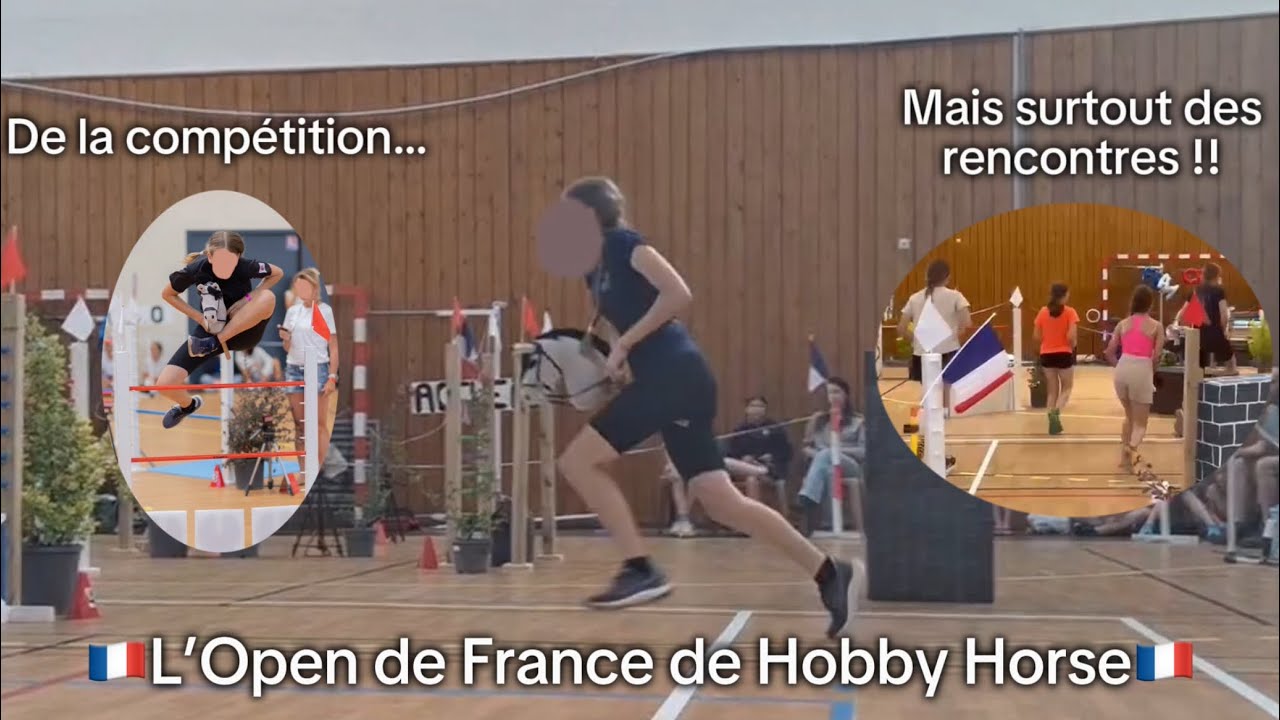 {Hobby horse} Vlog de concours : l’Open de France ! 