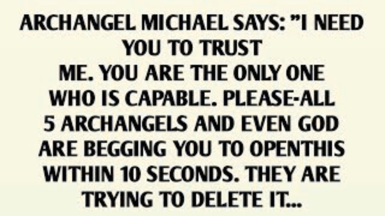 ARCHANGEL MICHAEL SAYS: 