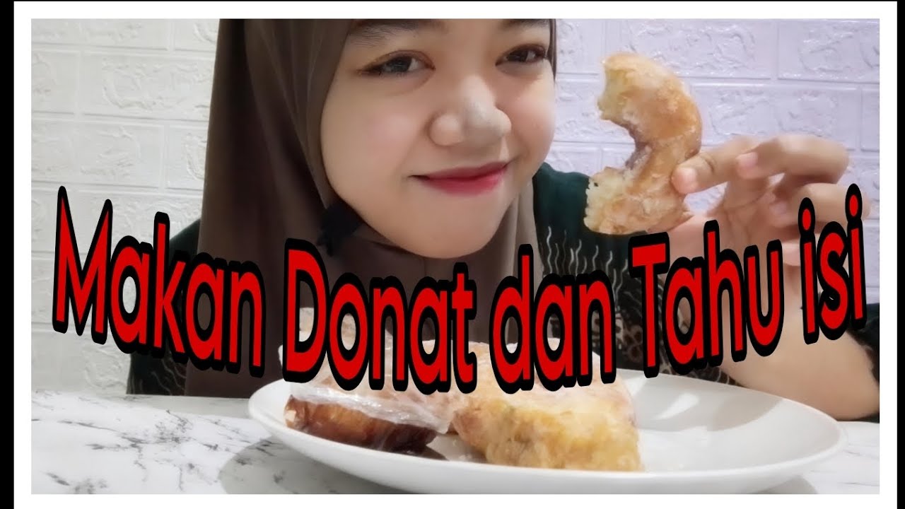 MUKBANG PERTAMA Jannah bites! Donat + Tahu Isi 