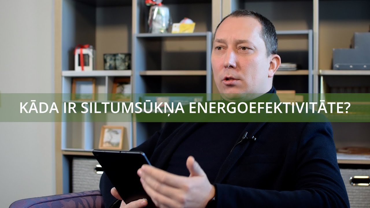 Kāda ir siltumsūkņa energoefektivitāte? - DC Energy sesijas - Par un ap siltumsūkņiem - Ep.04