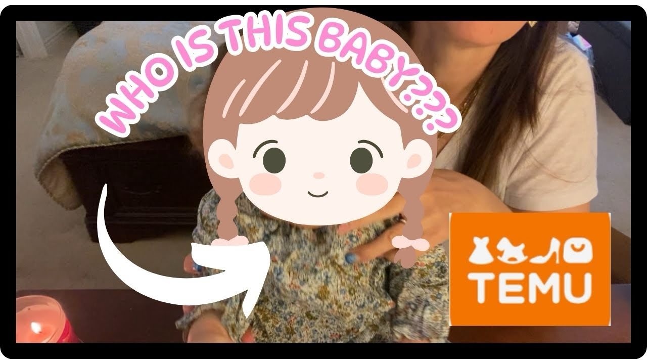 Temu Haul - Baby Unboxing