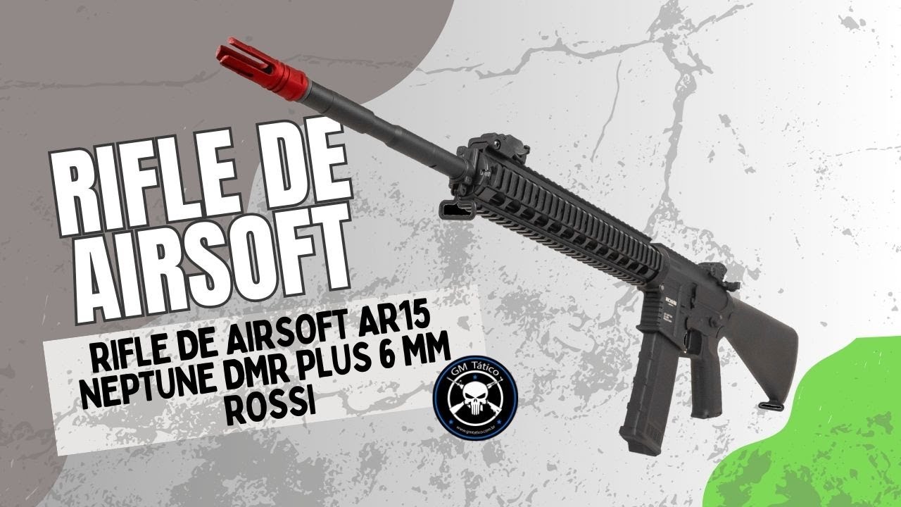 REVIEW | GM TATICO | RIFLE DE AIRSOFT AR15 NEPTUNE DMR PLUS ROSSI
