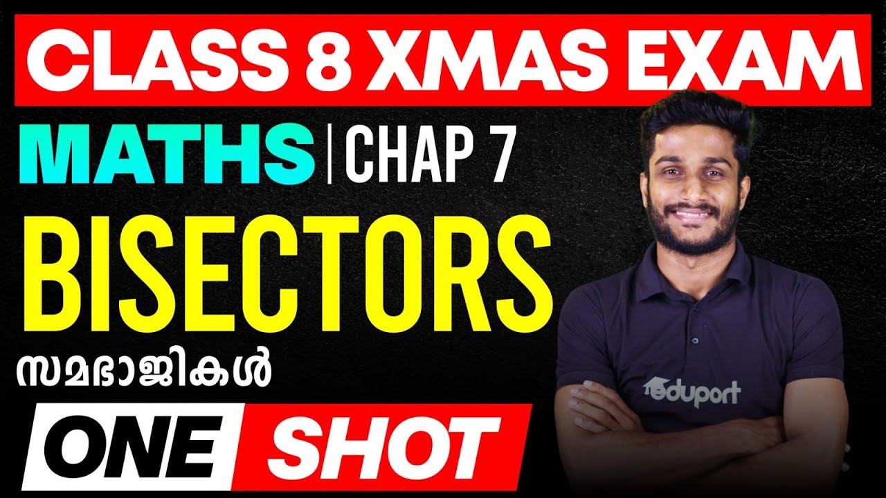 Bisectors Class 8 Maths Chapter 7 One Shot Eduport Class 8 സമഭാജികൾ | Eduport