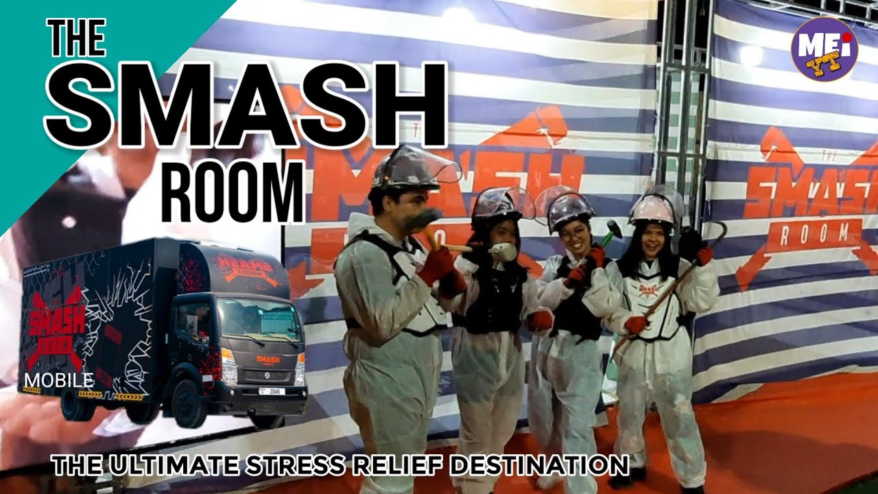 THE SMASH ROOM  | THE ULTIMATE STRESS RELIEF DESTINATION | AL TOWAYYAH EVENT AL AIN | MEI YT