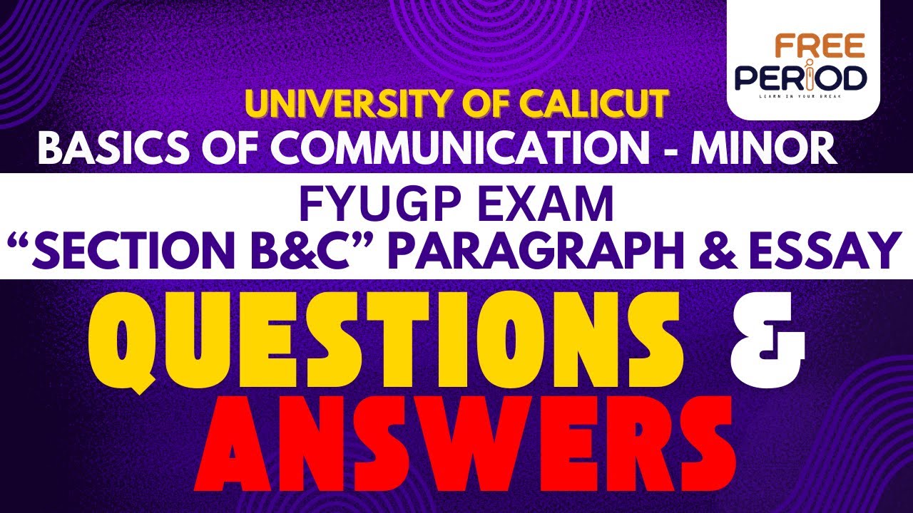 FYUGP Basics of Communication | Section B&C Q&A Discussion| Calicut University Journalism Minor
