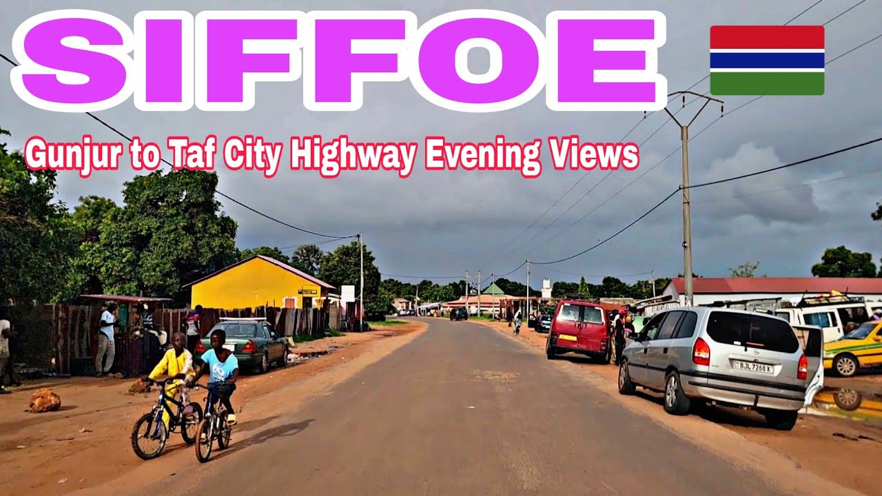 Siffoe Village Drive Gambia 🇬🇲 | Gunjur to Taf City Highway Evening Views in Africa 2025