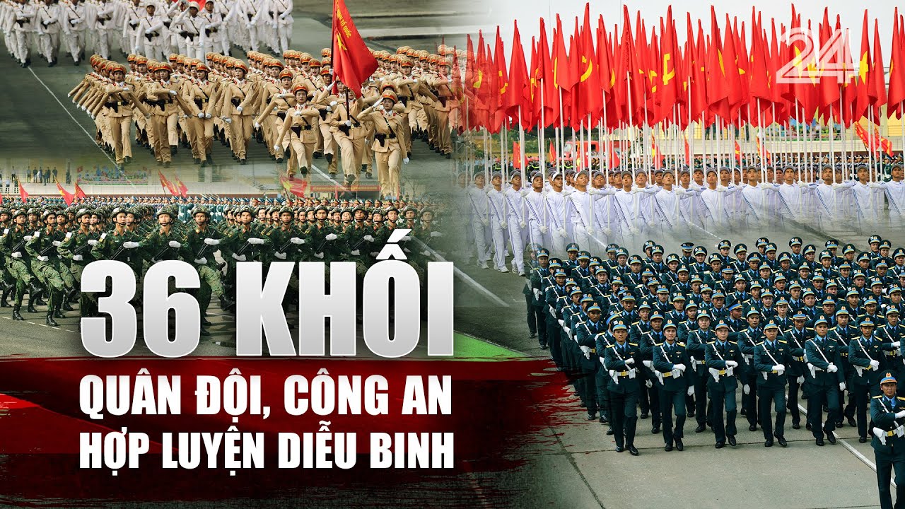 36 khối quân đội, công an hợp luyện diễu binh | VTV24