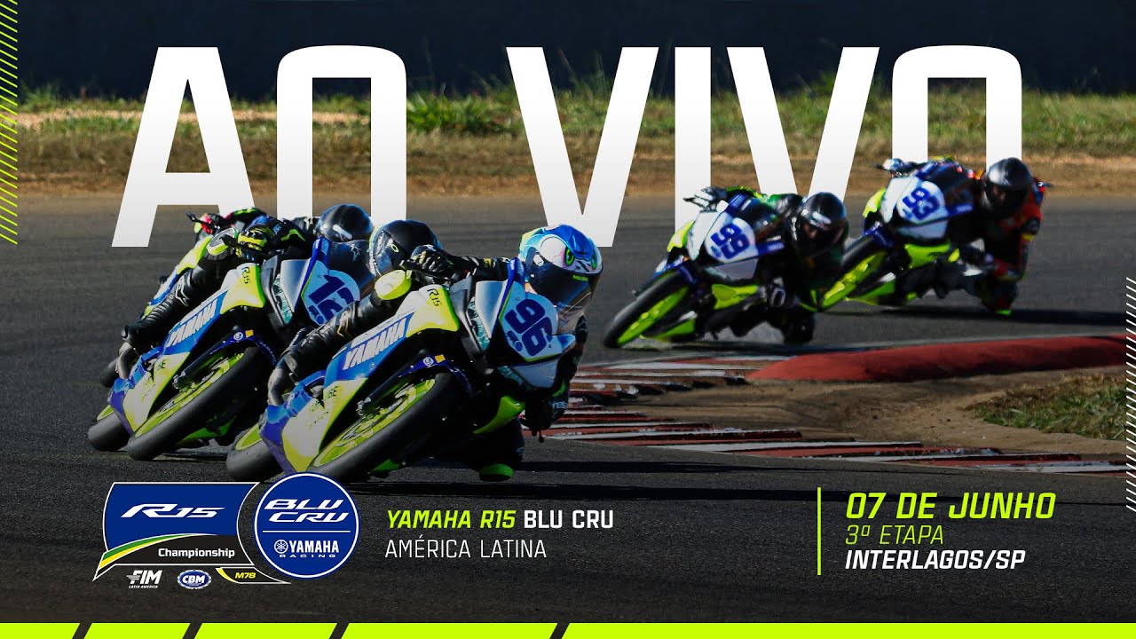 AO VIVO: Yamaha R15 e Yamalube R3 BLU CRU América Latina 2025 | 3ª etapa | Interlagos/SP