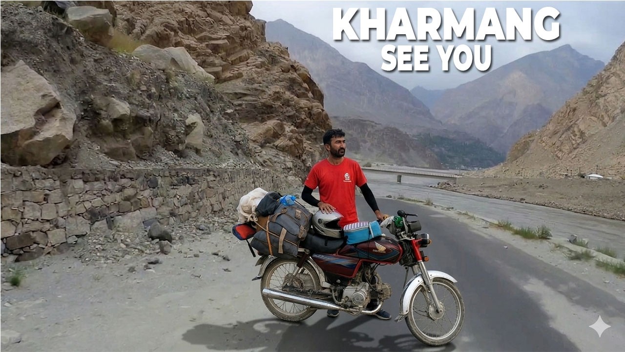 Leaving Kharmang: Back to Skardu on Honda CD 70 | Azam Munir