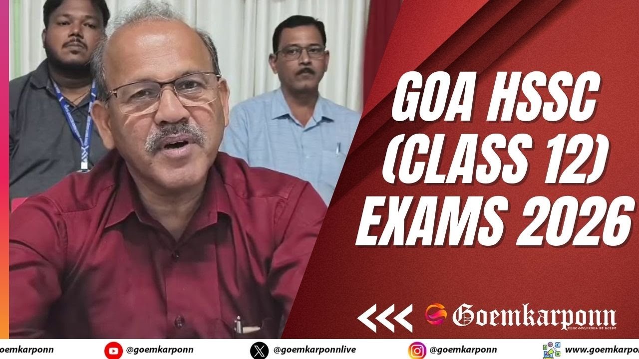 Goa HSSC (Class 12) Exams 2026 | Seating Arrangements Announced for Vasco Centre