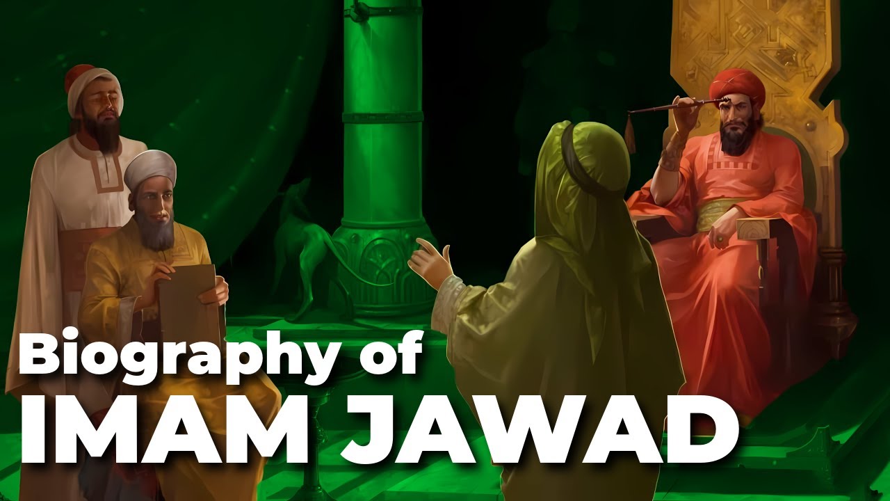 The Biography of Imam al-Jawad (d.220) | The Infallible Child Imam