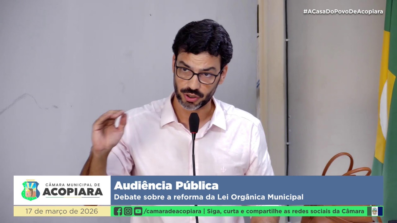 Sessão Ordinária da Câmara Municipal de Acopiara (Ao Vivo) | 17/Março/2026