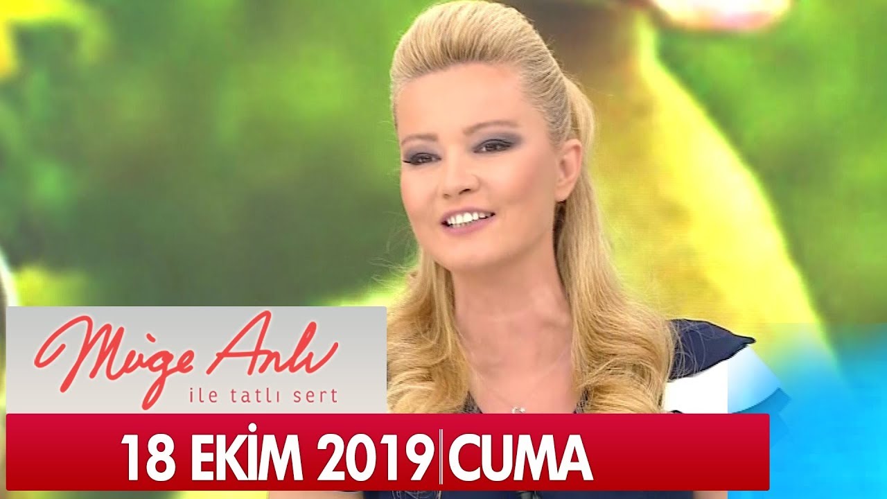 Müge Anlı ile Tatlı Sert 18 Ekim 2019 - Tek Parça