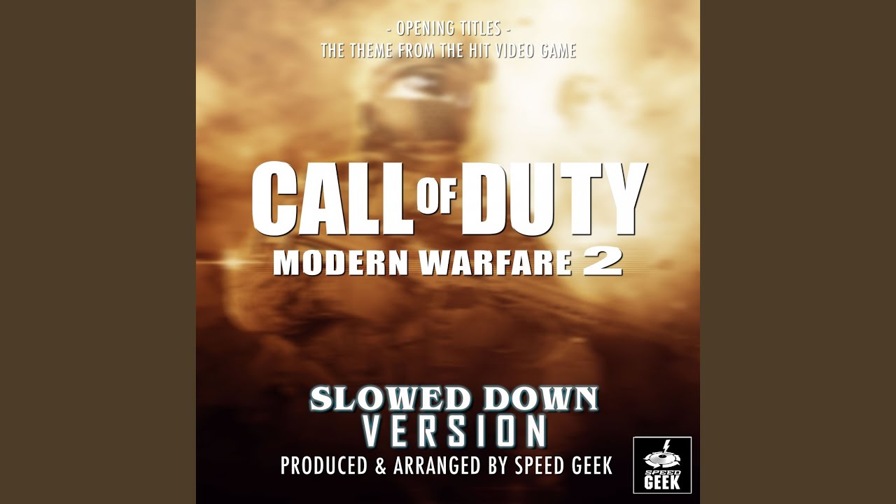 Call Of Duty: Modern Warfare 2 Opening Titles (From 