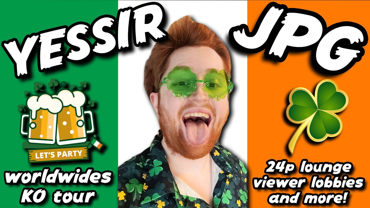 🔴 ST PATRICK'S WEEKEND | 24p Lounge, Worldwides, KO Tour, Viewer Lobbies & more!