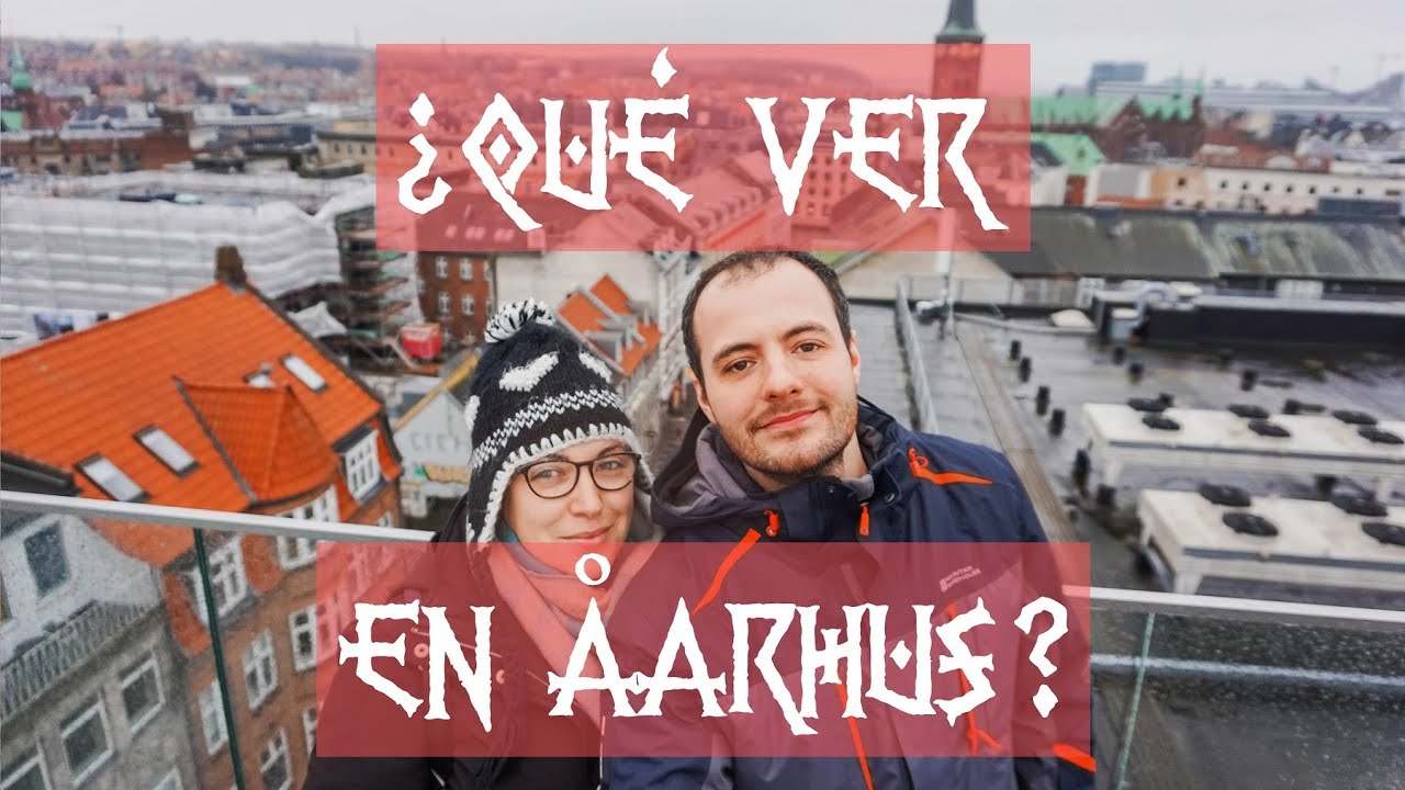 Visita exprés a Aarhus | DINAMARCA #3 | Entre Rutas