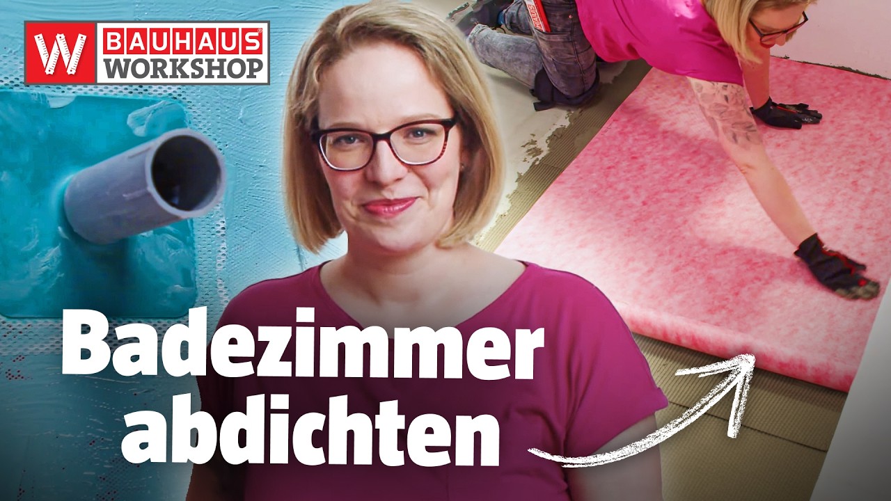 Boden und Wände in Bad und Dusche abdichten [Anleitung] | BAUHAUS Workshop